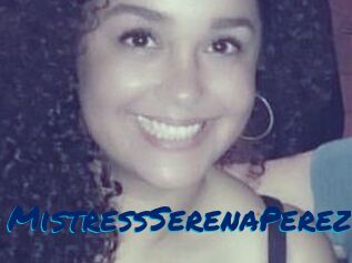 MistressSerenaPerez