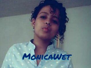 MonicaWet