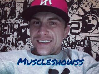 Muscleshowss