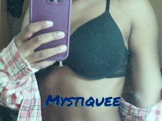 Mystiquee