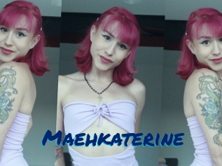 Maehkaterine