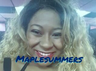 Maplesummers