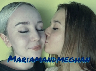 Mariamandmeghan