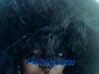 Maziqueen