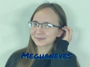 Meghaneves