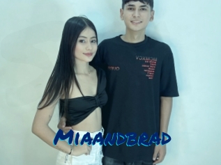 Miaandbrad