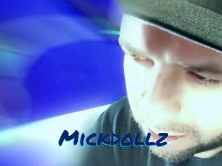 Mickdollz