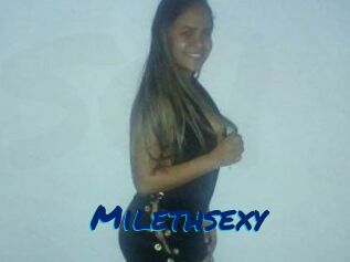 Milethsexy