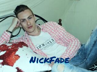 NickFade