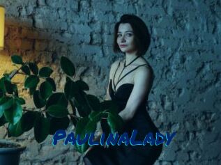 PaulinaLady