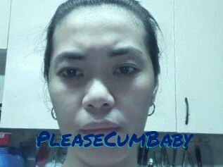 PleaseCumBaby