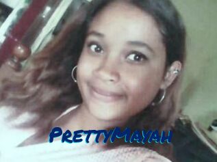 PrettyMayah