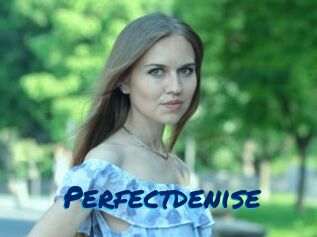 Perfectdenise