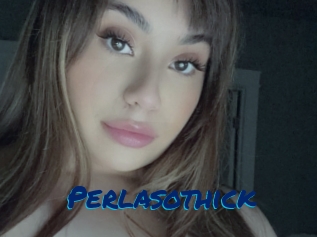 Perlasothick