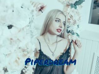 Piperdream