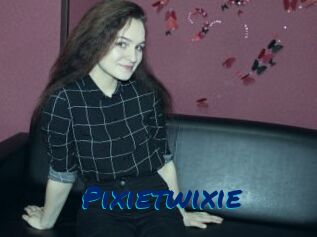 Pixietwixie