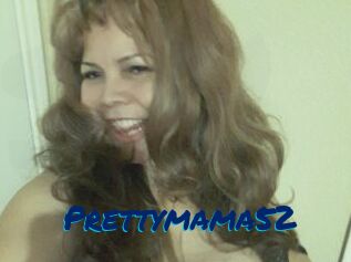 Prettymama52