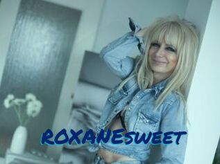 ROXANEsweet