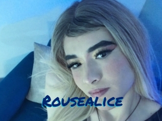 Rousealice