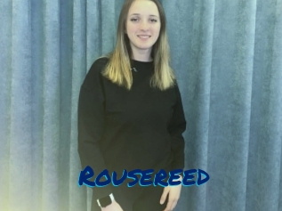 Rousereed