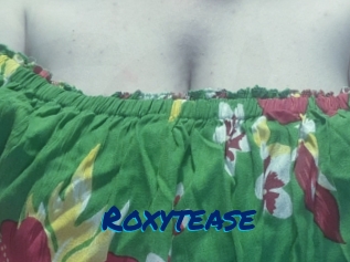 Roxytease