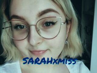 SARAHxmiss