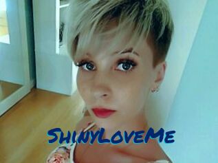 ShinyLoveMe