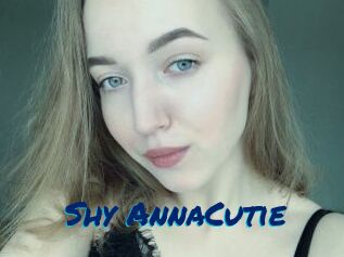 Shy_AnnaCutie