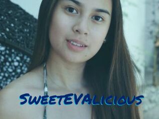 SweetEVAlicious