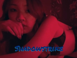 Shadowstrike