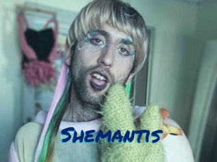 Shemantis