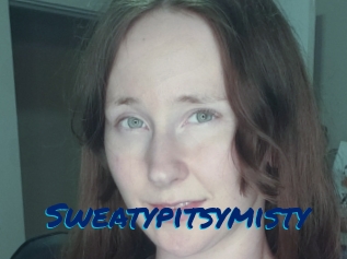 Sweatypitsymisty