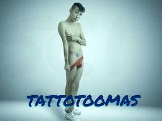 TATTOTOOMAS