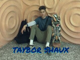 TAYBOR_SHAUX