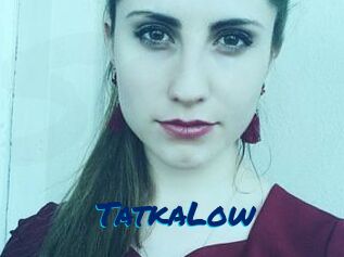 TatkaLow