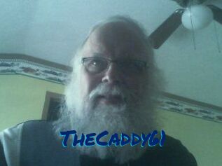 TheCaddy61