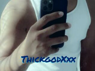 ThickgodXxx