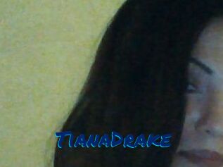 TianaDrake