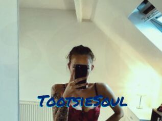 TootsieSoul