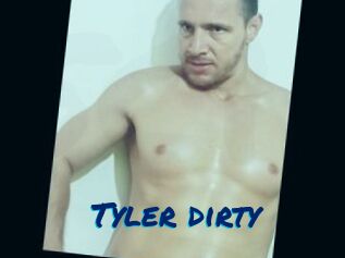 Tyler_dirty