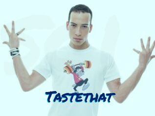 Tastethat