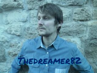 Thedreamer82