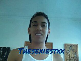 Thesexiestxx