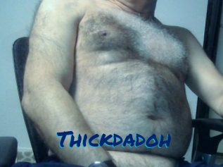 Thickdadoh