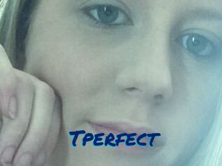 Tperfect