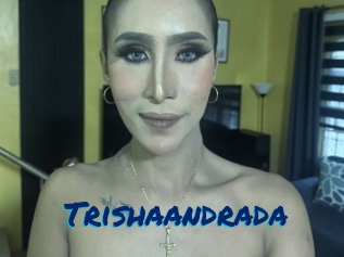 Trishaandrada