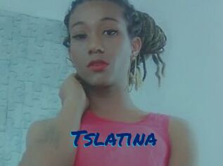 Tslatina