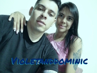 Violetanddominic